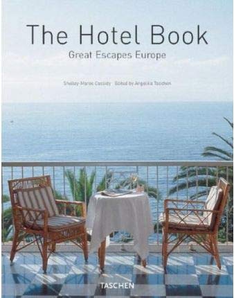 Imagen de archivo de Hotel Book, The : Great Escapes Europe a la venta por Ergodebooks