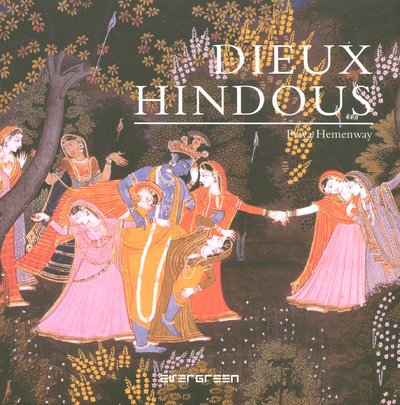 Dieux hindous (9783822817032) by Priya Hemenway