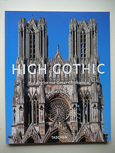 Imagen de archivo de High Gothic: The Age of the Great Cathedrals a la venta por WorldofBooks