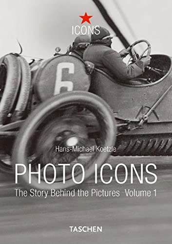 Imagen de archivo de Photo Icons: The Story Behind the Pictures 1827-1926 a la venta por Philip Emery