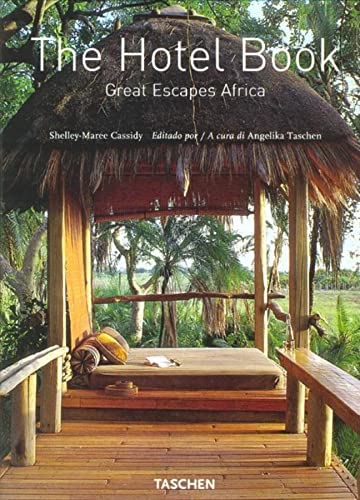 9783822819128: The Hotel Book: Great Escapes Africa