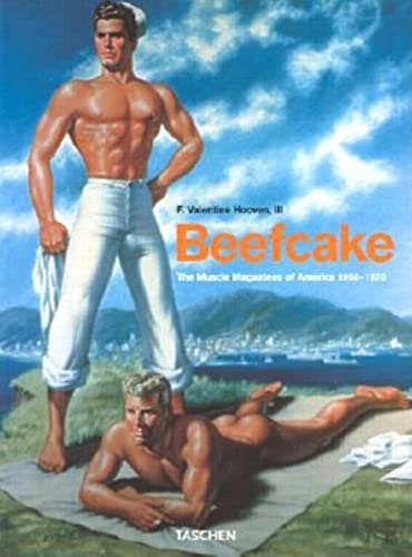 Imagen de archivo de Beefcake: The Muscle Magazines of America, 1950-1970 a la venta por Ergodebooks