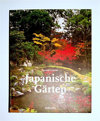 Beispielbild fr Japanische Grten : rechter Winkel und natrliche Form. [bers. aus dem Engl.: Andreas Heering] zum Verkauf von antiquariat rotschildt, Per Jendryschik