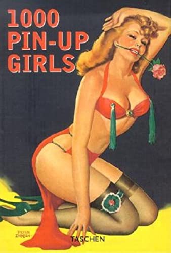 Stock image for 1000 Pin-Up Girls (Klotz) for sale by Books From California