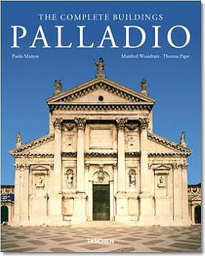 Stock image for Palladio. Smtliche Bauwerke: The Complete Buildings von Andrea Palladio, Manfred Wundram und Thomas Pape for sale by BUCHSERVICE / ANTIQUARIAT Lars Lutzer