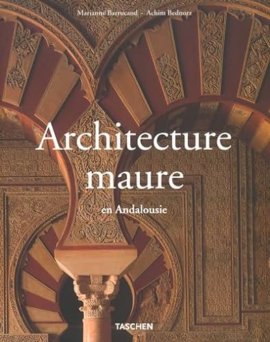 Stock image for L'architecture Maure En Andalousie for sale by RECYCLIVRE