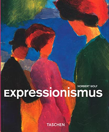 Beispielbild fr Expressionism (Taschen Basic Art Series) zum Verkauf von Reuseabook