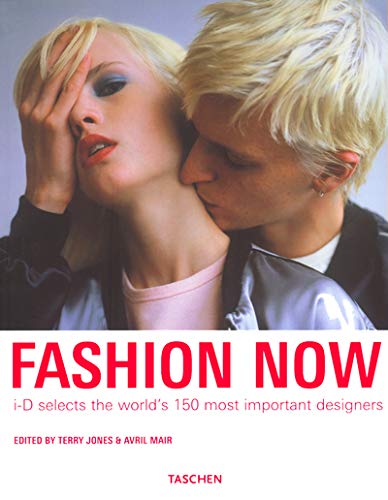 Beispielbild fr Fashion Now: "i-D"Selects the World's 150 Most Important Designers zum Verkauf von AwesomeBooks