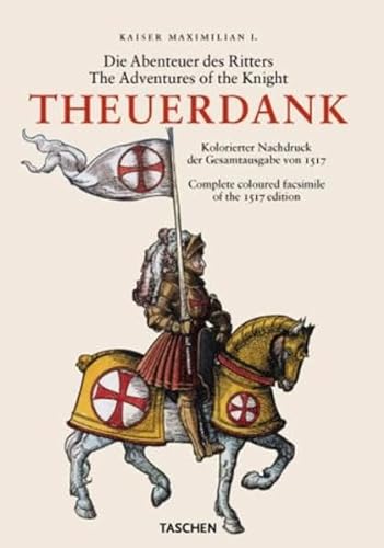 9783822821893: Emperor Maximimilian I: The Adventures of the Knight Theuerdank