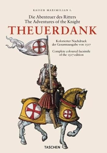 Maximilian I., Heiliges Römisches Reich, Kaiser: Die Abenteuer des Ritters, the adventures of the...