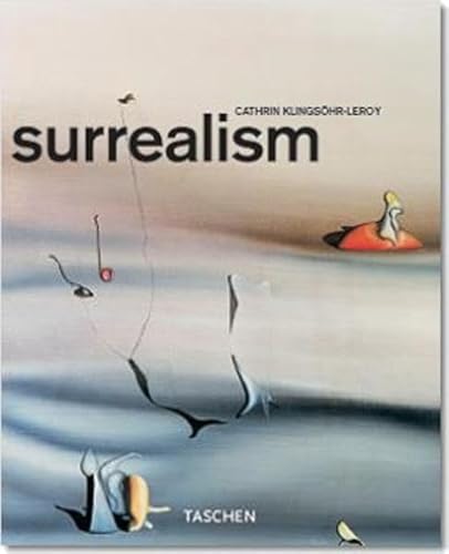 Surrealismus: Kleine Reihe - Genres (Taschen Basic Art Series) - Klingsöhr-Leroy, Cathrin