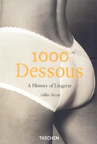 9783822823392: 1000 Dessous: A History of Lingerie