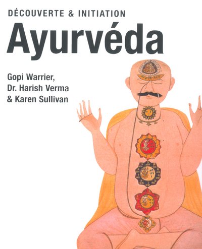 Beispielbild fr Ayurveda : Dcouverte et initiation zum Verkauf von Ammareal
