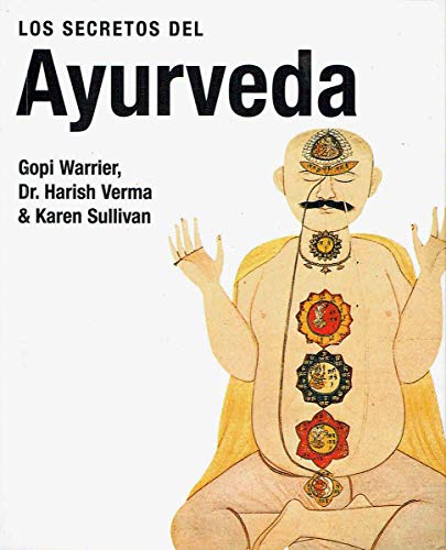 Stock image for Los Secretos del Ayurveda / The Secrets of Ayurveda (Spanish Edition) for sale by Wonder Book