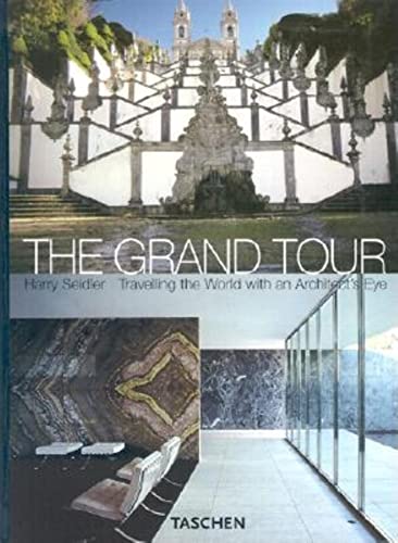 9783822825556: The Grand Tour: Travelling the World with an Architect's Eye
