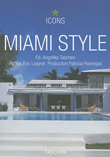 Beispielbild fr Miami Style: Exteriors, Interiors, Details zum Verkauf von WorldofBooks