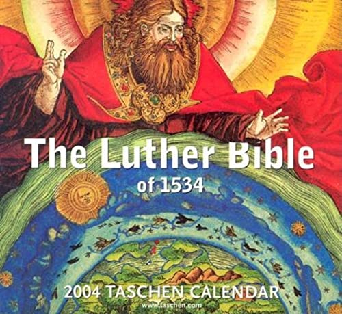 Imagen de archivo de The luther bible (calendario mesa 2004) of 1534 a la venta por Iridium_Books