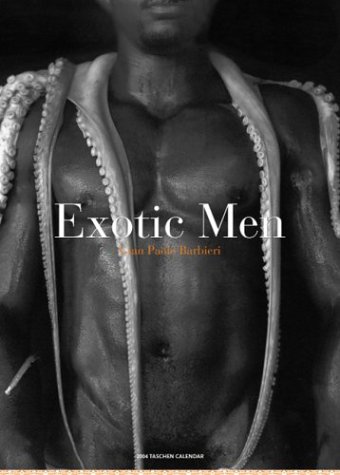 9783822827215: Exotic Men Big Calendar 2004