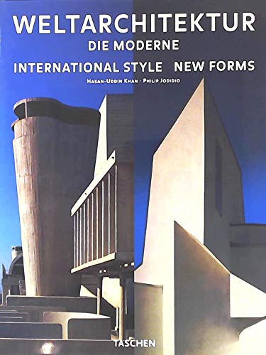 9783822827536: Weltarchitektur New Forms / International Style.