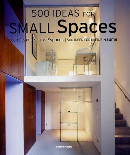 9783822827932: 500 Ideas for Small Spaces