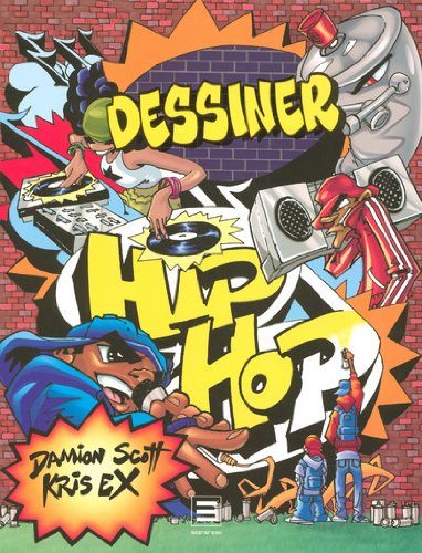Beispielbild fr Dessiner Hip Hop zum Verkauf von medimops
