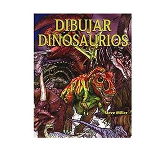 9783822828489: DIBUJAR DINOSAURIOS 1008058