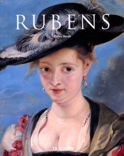 9783822828830: Peter Paul Rubens (1577-1640): L'Homre de la peinture (Taschen Basic Art Series)