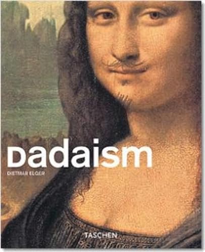 Stock image for Dadaismus (Taschen Basic Art Series) for sale by medimops
