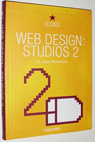 Stock image for Web Design: Studios 2 (Taschen Icon Series) (English and German Edition) for sale by Wonder Book