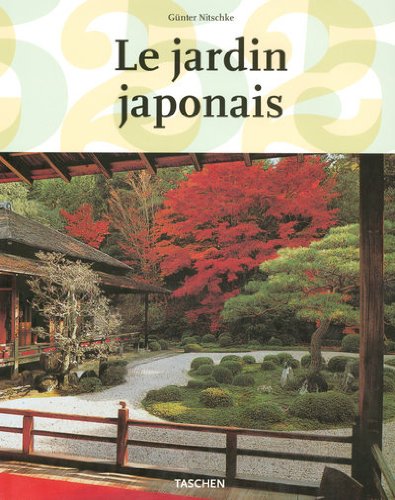 Stock image for Le jardin japonais : Angle droit et forme naturelle for sale by medimops