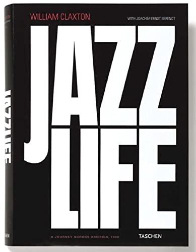 Stock image for Jazzlife (EXTRA LARGE) William Claxton; Steve Crist; Jo for sale by Iridium_Books