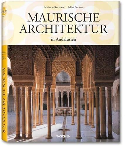 Beispielbild fr Maurische Architektur in Andalusien. zum Verkauf von Antiquariat Bernhardt