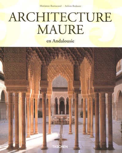 Stock image for ARCHITECTURE MAURE EN ANDALOUSIE for sale by Bibliofolie