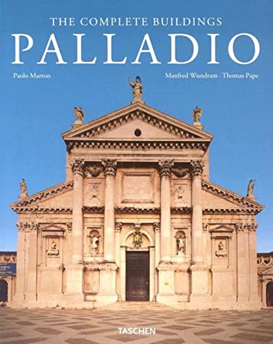 Imagen de archivo de Palladio: Architect between the Renaissance and Baroque (The Complete Buildings) a la venta por Abacus Bookshop