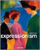 Imagen de archivo de Expressionism (Taschen Basic Art Series) a la venta por Goldstone Books