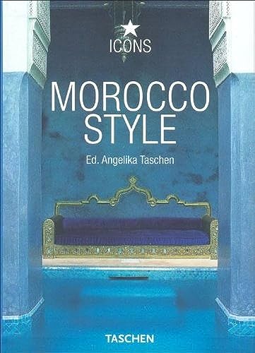 9783822834640: Morocco Style. Ediz. italiana, spagnola e portoghese (Icons)