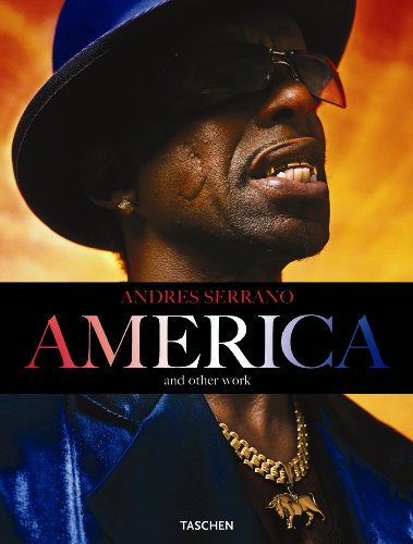 Andres Serrano, America and Other Work (9783822835036) by Eleanor Heartney