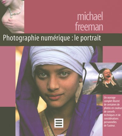 Beispielbild fr EV-PHOTOGRAPHIE NUMERIQUE : LE PORTRAIT zum Verkauf von Ammareal