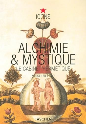 Imagen de archivo de Alchimie et mystique : Le cabinet hermtique a la venta por medimops