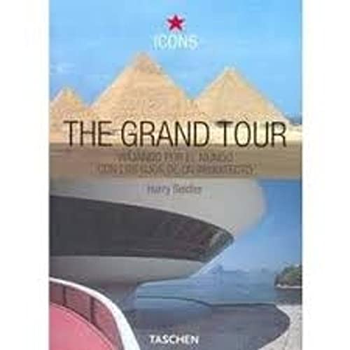 Stock image for The Grand Tour: Viajando Por El Mundo Con Los Ojos De Un Arquitecto (Spanish Edition) for sale by Irish Booksellers