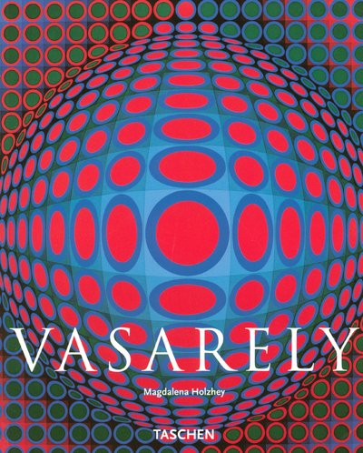 9783822839072: Vasarely 1906-1997: La pure vision
