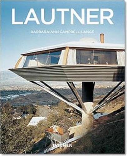 Imagen de archivo de John Lautner 1911 - 1994: Der aufgel ste Raum a la venta por ThriftBooks-Atlanta