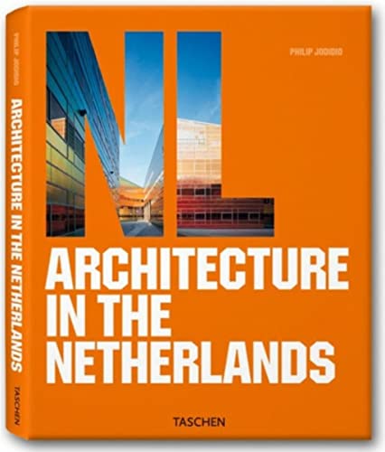 Architecture in the Netherlands - Philip Jodidio