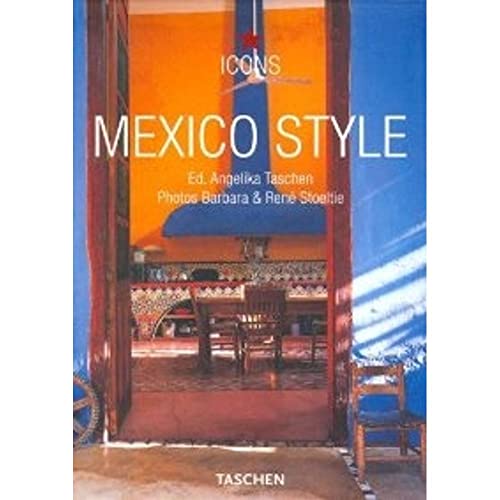 9783822840153: Mexico Style. Ediz. italiana, spagnola e portoghese (Icons)