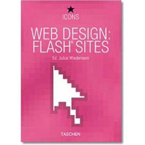 Stock image for Web Design: Flash Sites (Icons) for sale by Half Price Books Inc.