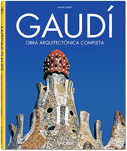 9783822840740: Gaudí. Obra Arquitectónica Completa (Architecture & Design S.)