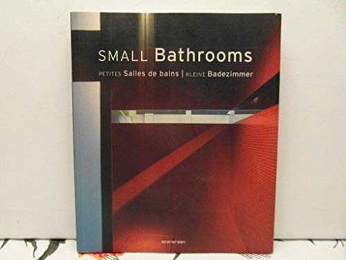 Imagen de archivo de Small Bathrooms - Petites salles de bains - Kleine Badezimmer a la venta por 2Wakefield