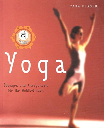 Beispielbild fr Yoga. bungen und Anregungen fr ihr Wohlbefinden zum Verkauf von medimops