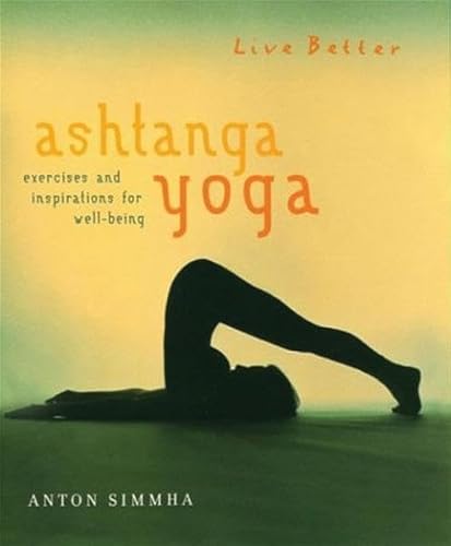 Imagen de archivo de Ashtanga Yoga. bungen und Anregungen fr Ihr Wohlbefinden a la venta por medimops