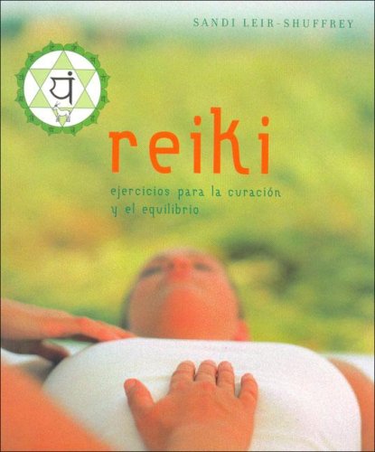 9783822842010: Reiki - Ejercicios Para La Curacion y El Equilibrio (Spanish Edition)